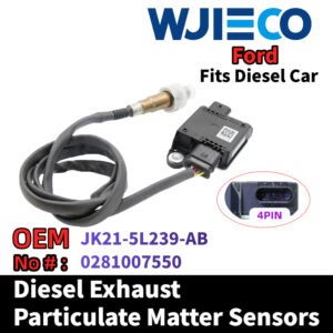 Ford JK21-5L239-AB  0281007550 Particulate Sensor WJIECO Brands Compatible with Fits For Ford TOURNEO TRANSIT 2.0T Diesel Vehicles Diesel Exhaust Particulate Matter Sensor  OEM Replace Part Number JK21-5L239-AB  0281007550 PM Sensor Automobiles Sensors